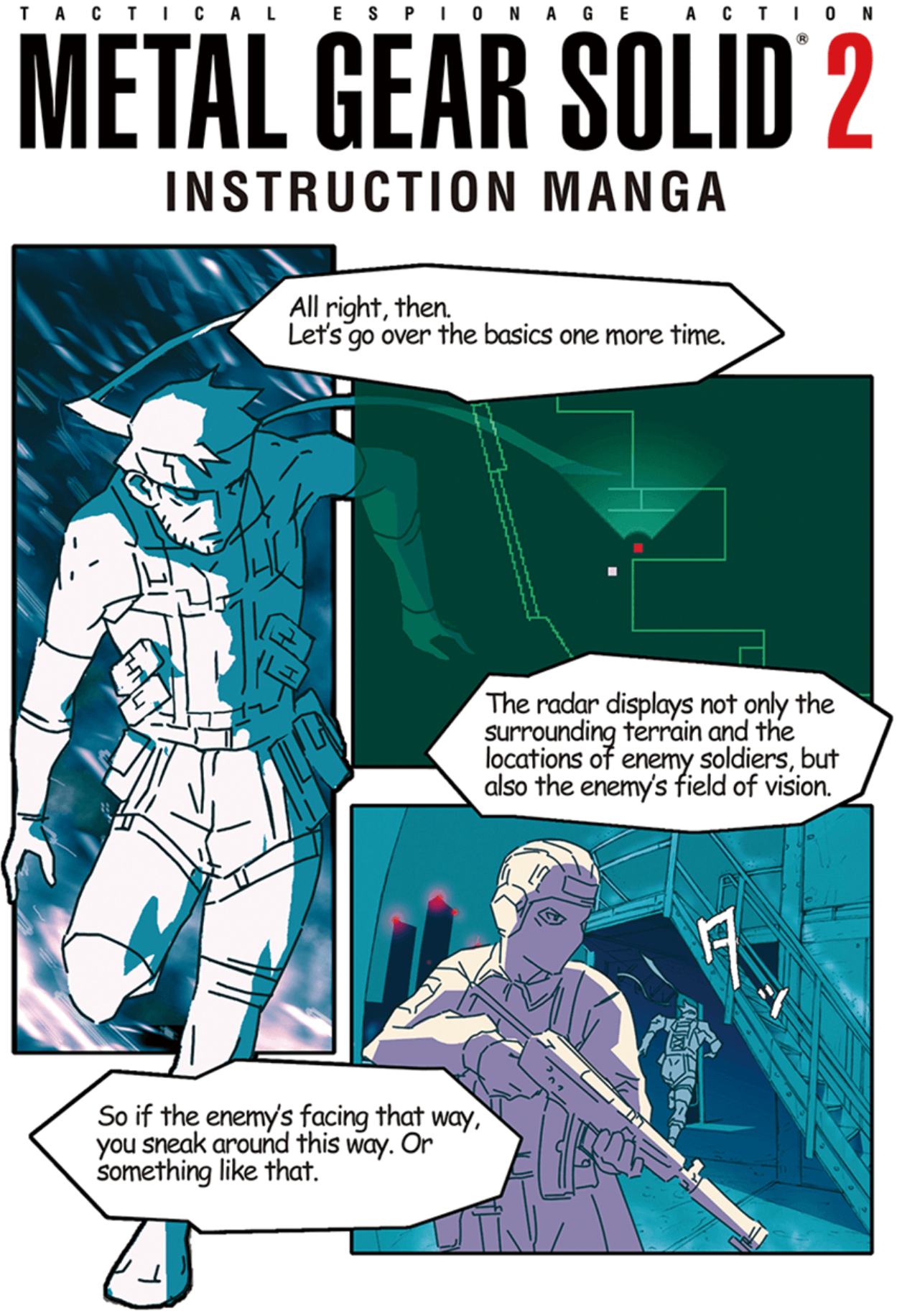 Metal Gear Solid 2: Sons of Liberty Instruction Manga. A comic-style explanation of the game's basic functionality, showing snake sneaking around a guard.